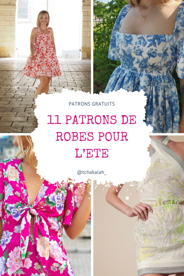 11 PATRONS DE ROBES GRATUITS POUR ETRE SUBLIME CET ETE ☀️