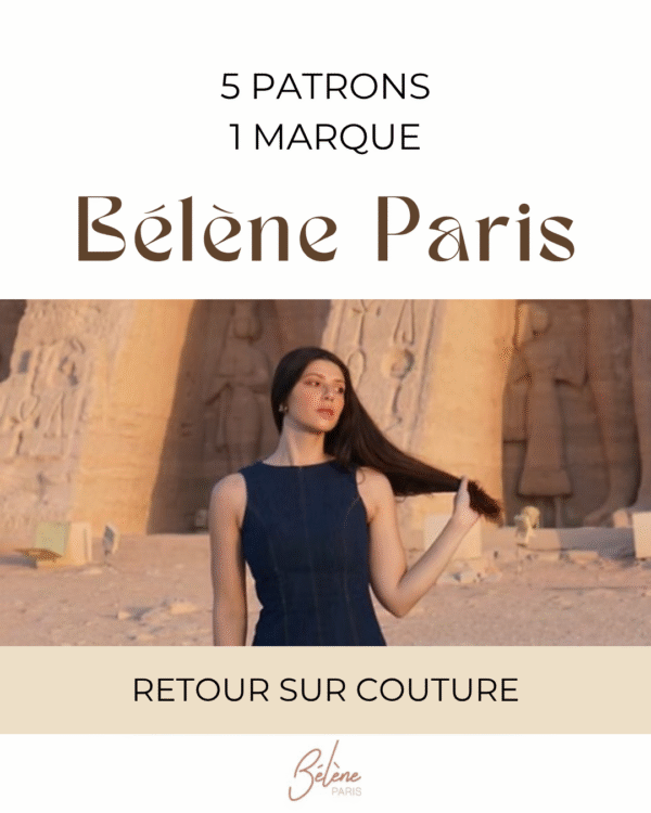 5 PATRONS, 1 MARQUE : BELENE PARIS